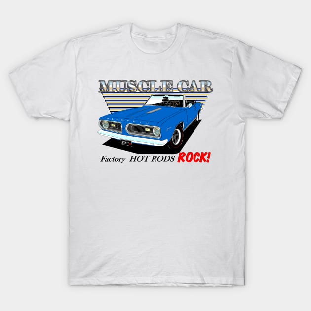 67 Convertiable Barricuda T-Shirt by xxcarguy